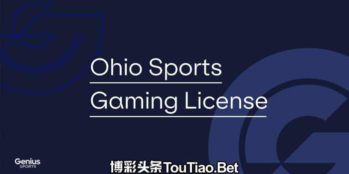 Genius Sports Adds Ohio Market to Its Sports Gaming Supplier Licenses
